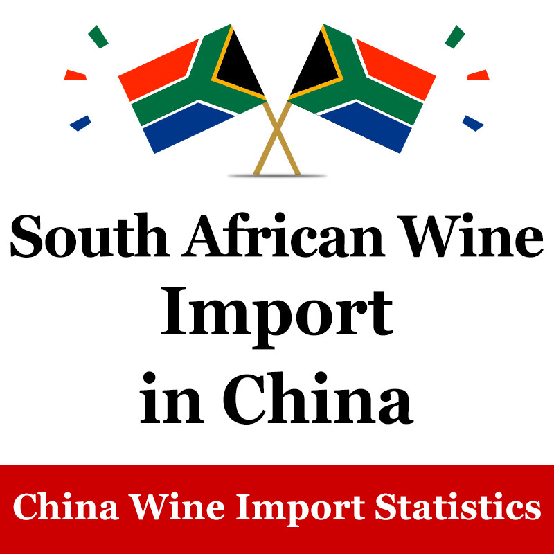 China Weibo China Wine Import Statistics Importers South Africa Monthly Updated on sale